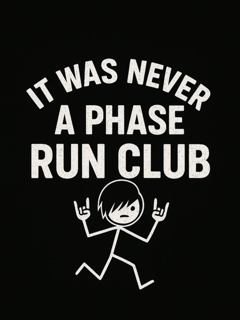 ItWasNeverAPhaseRunClub ItWasNeverAPhaseRunClub